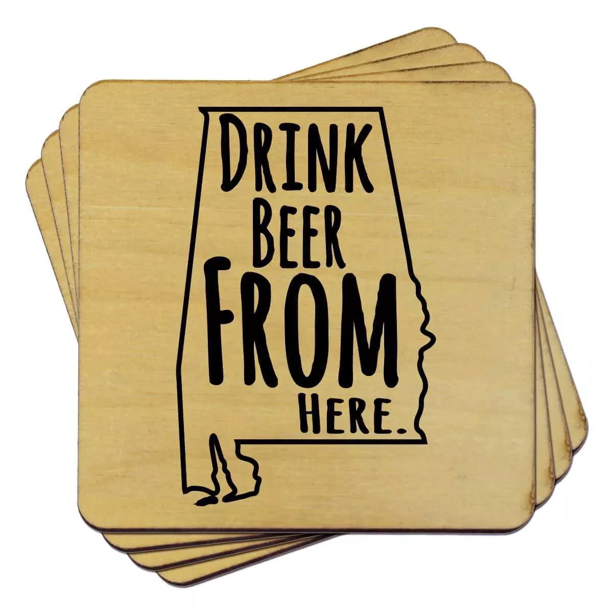 Alabama Drink Beer From Here Coasters