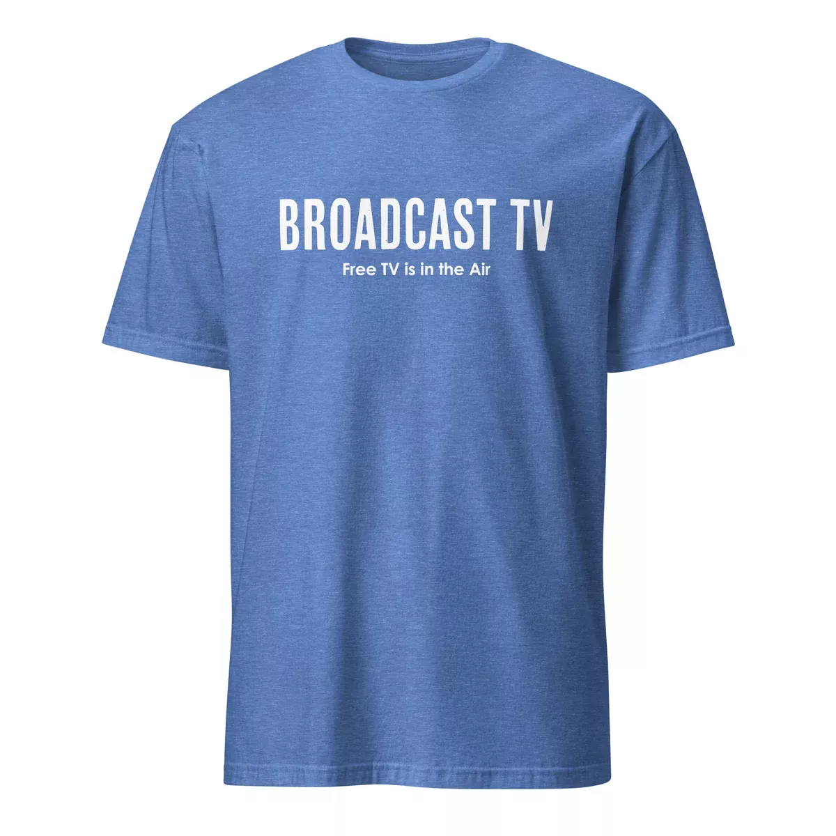 Broadcast TV - Free TV Is In The Air