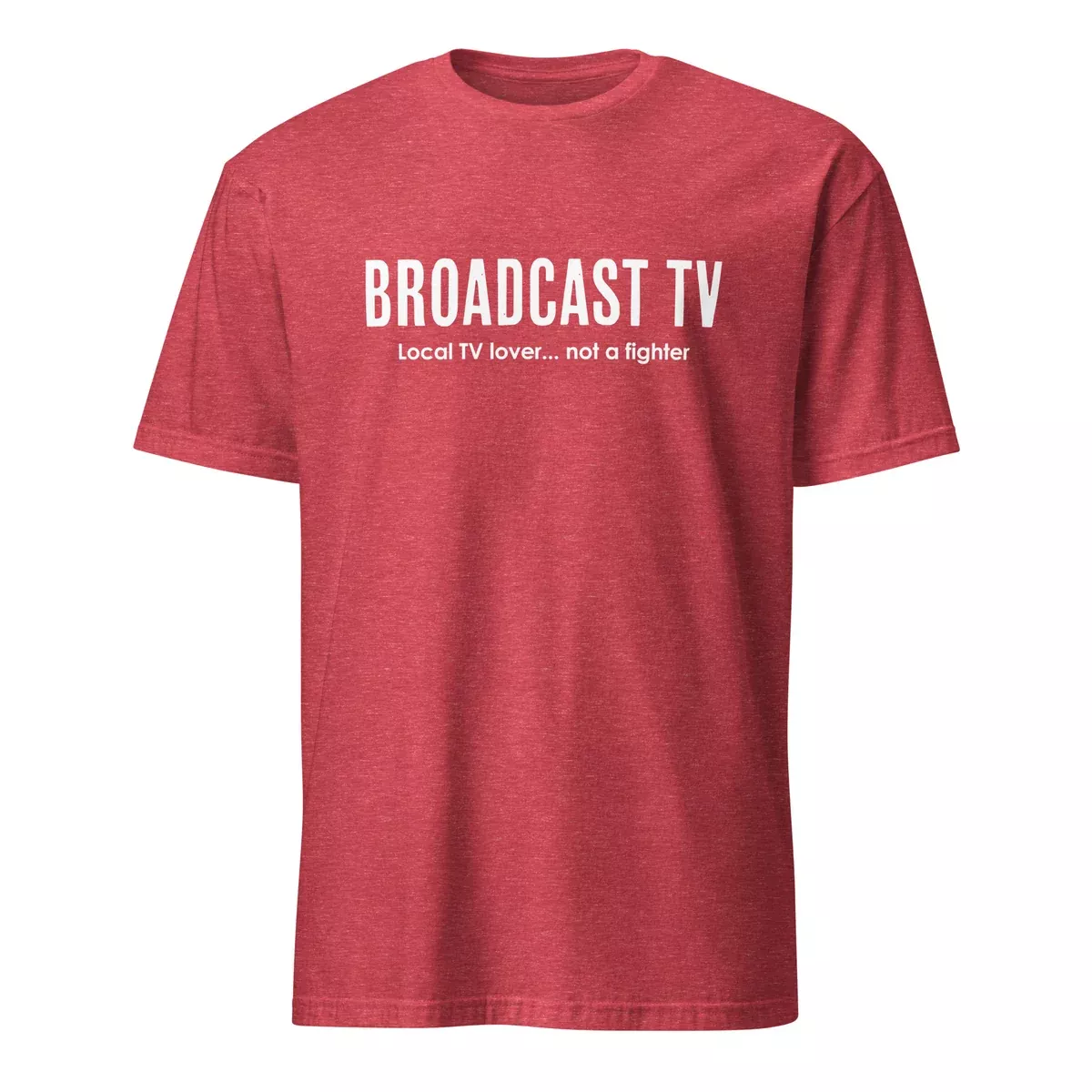 Broadcast TV - Local TV Lover Not a Fighter