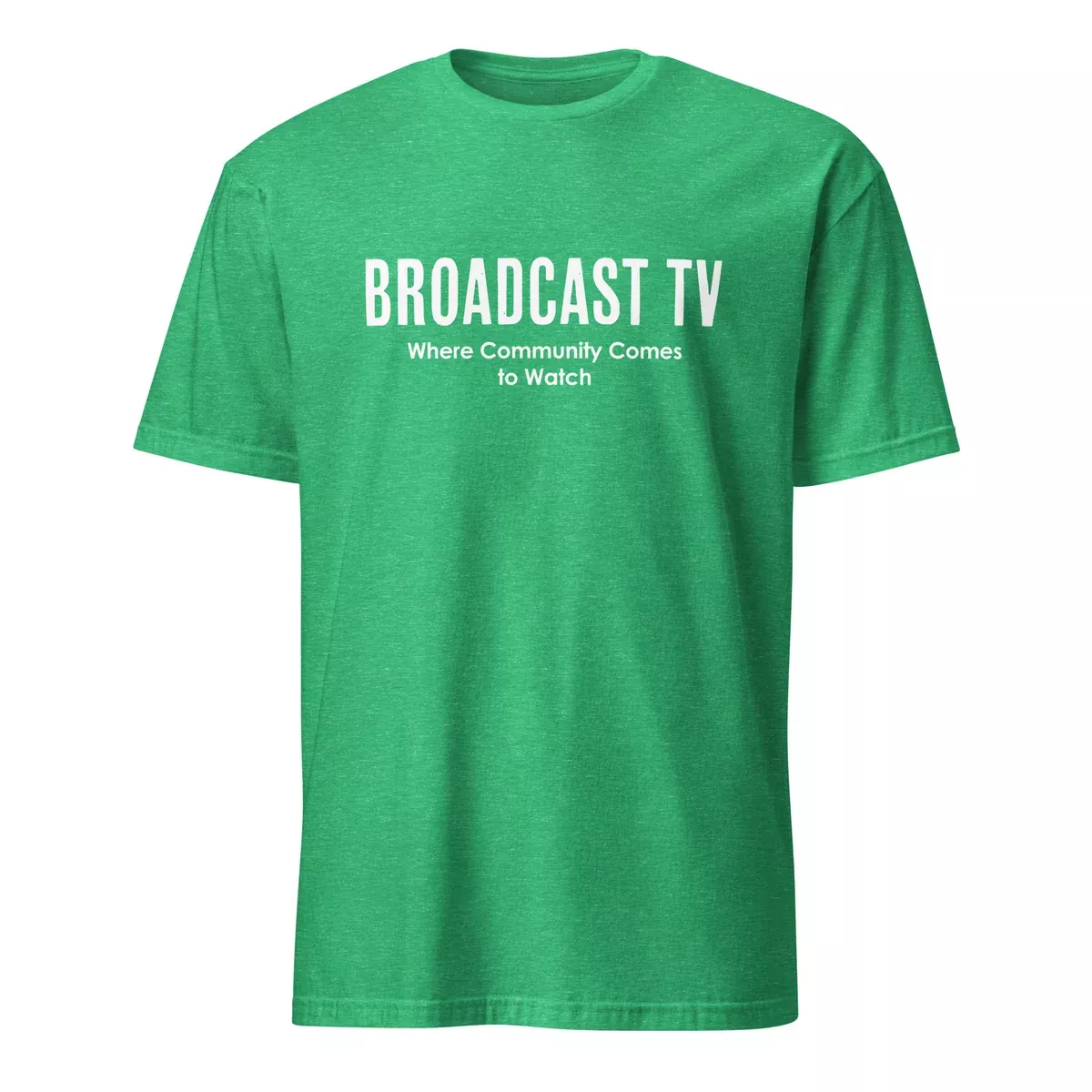 Broadcast TV - Where Community Comes to Watch
