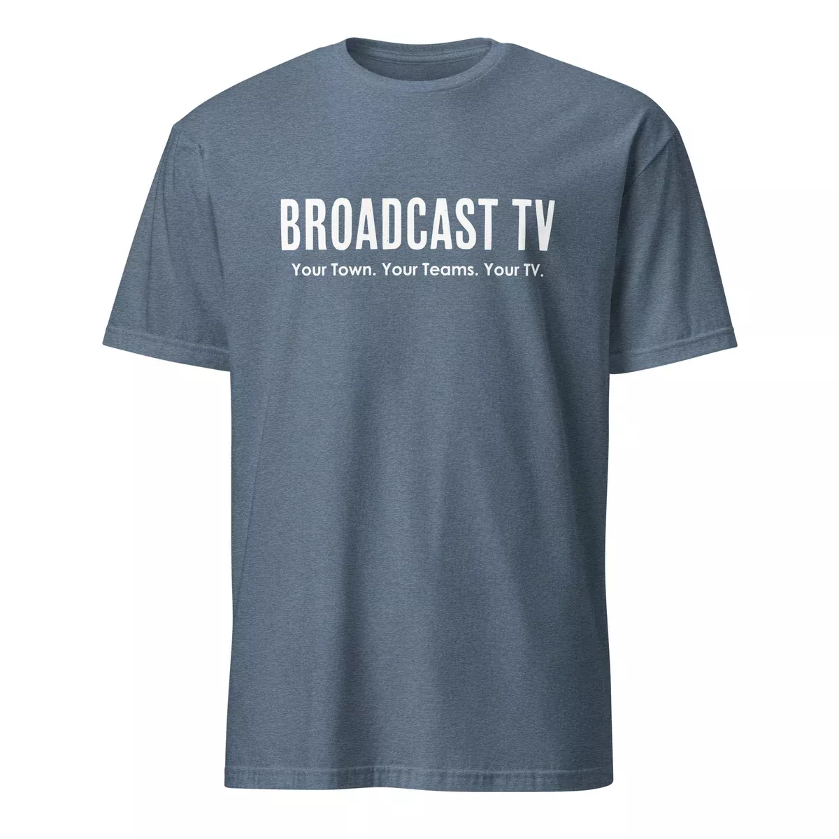 Broadcast TV - Your Towns. Your Teams. Your TV.