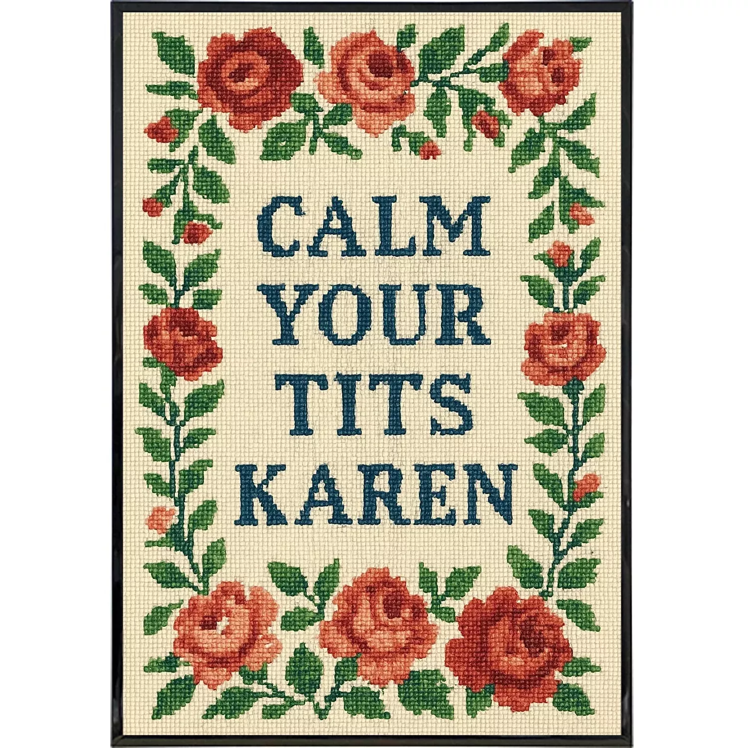 Calm Your T-ts Karen Poster Print