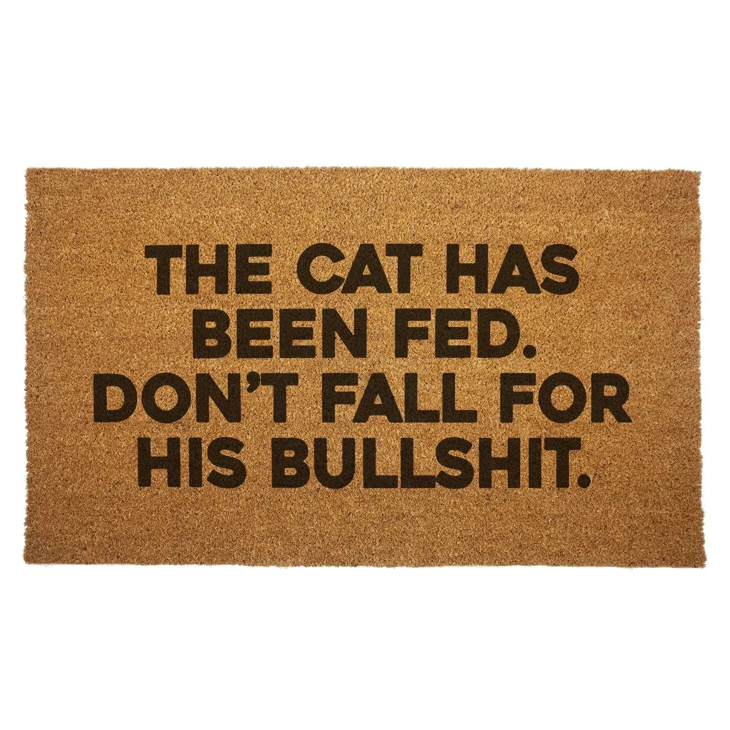 The Cat Has Been Fed Door Mat