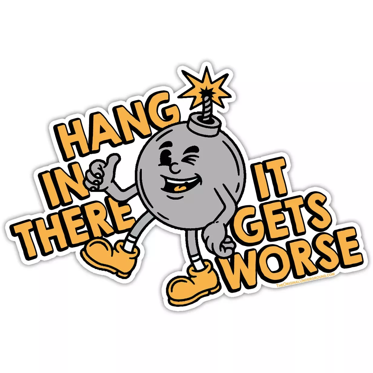 Hang In There It Gets Worse Flexible Magnet