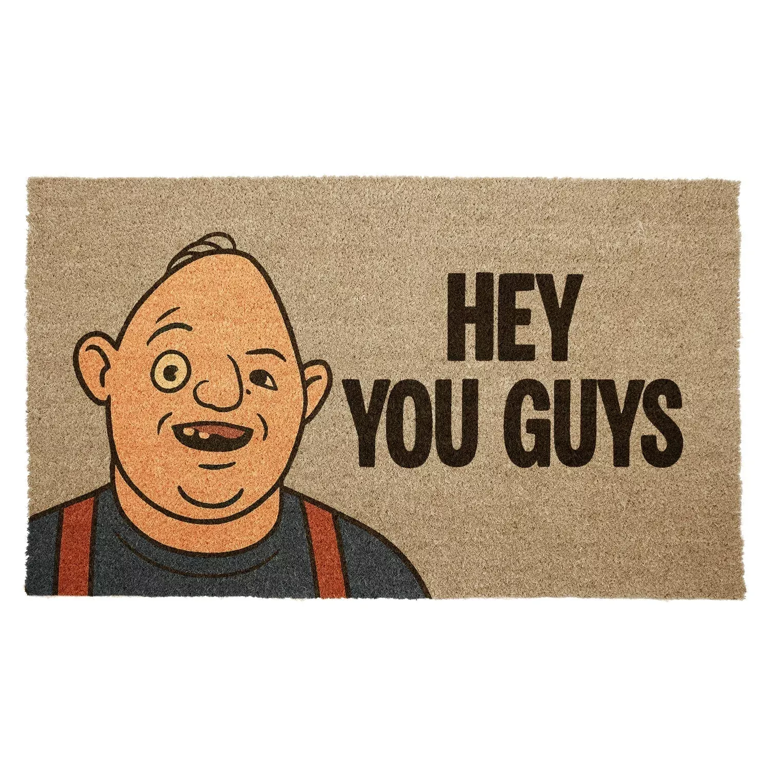 Hey You Guys Door Mat