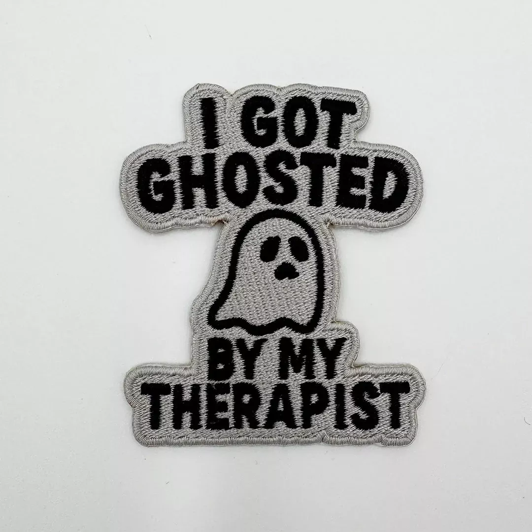 I Got Ghosted By My Therapist Patch
