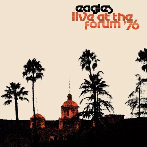 Live At The Forum 76 (Vinyl) - The Eagles