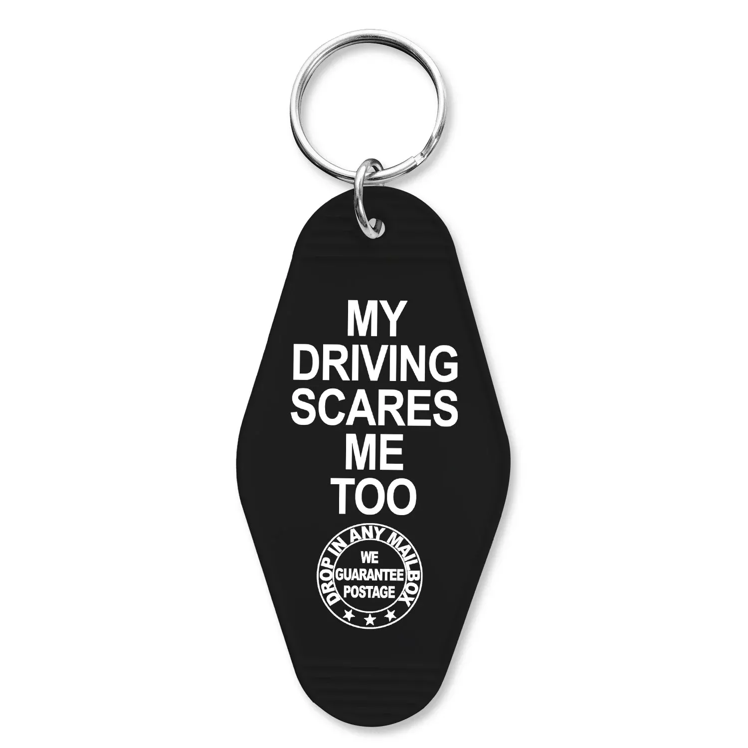 My Driving Scares Me Too Keychain