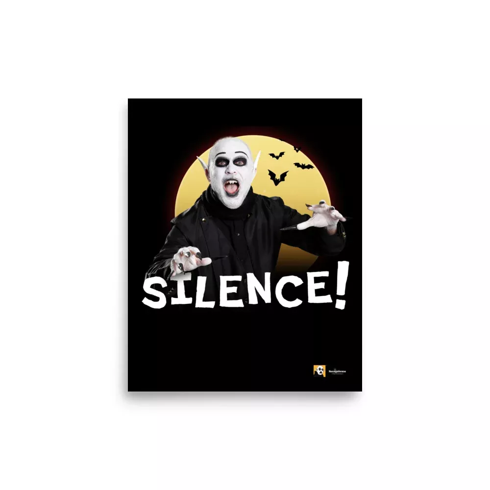 Nostalgiaferatoo Silence! Art Print