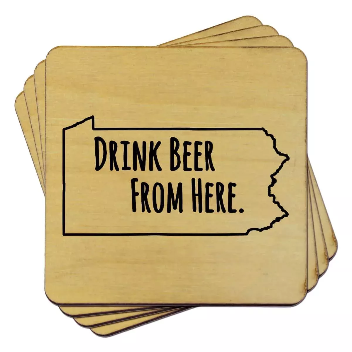 Pennsylvania Drink Beer From Here Coasters