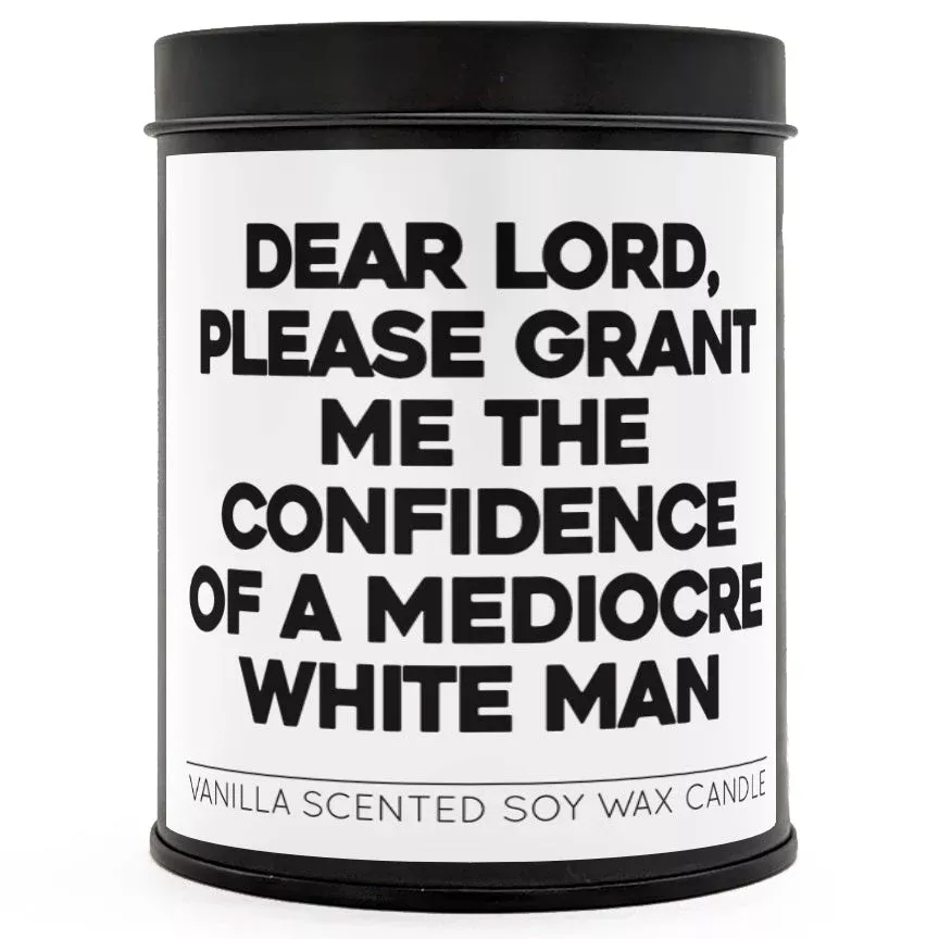 Please Grant Me the Confidence Scented Candle