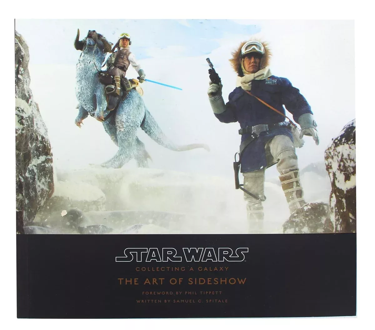 Star Wars - Collecting a Galaxy | The Art of Sideshow Collectibles Book
