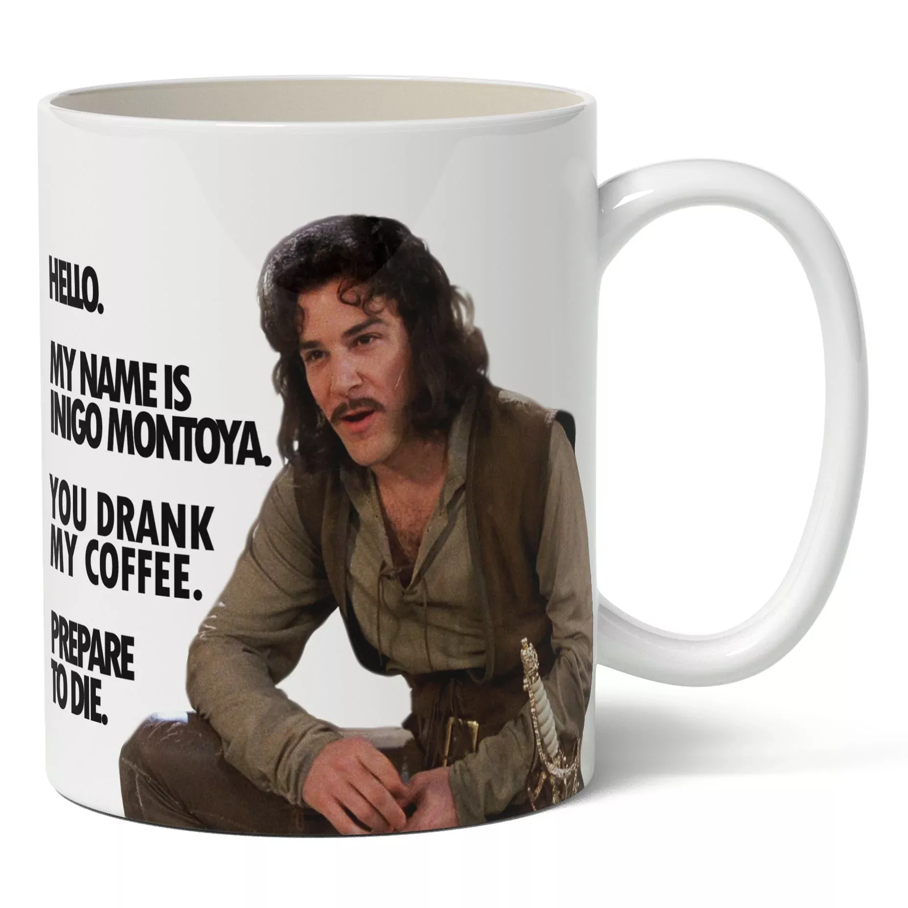 You Drank My Coffee, Prepare to Die Mug
